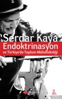 Endoktrinasyon (Serdar Kaya)
